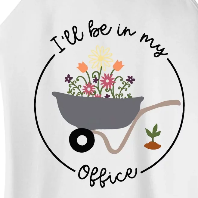 ILl Be In My Office Wheelbarrow Garden Lover Women’s Perfect Tri Rocker Tank