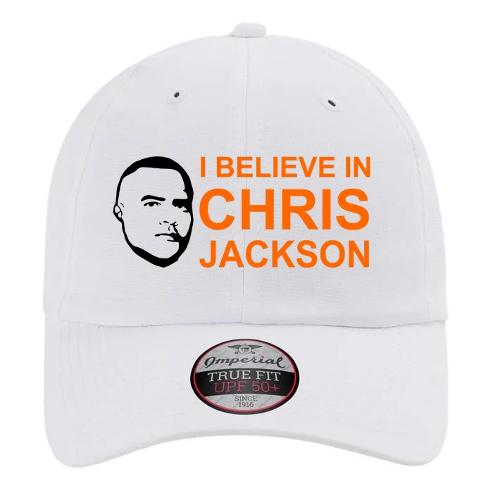 I Believe In Chris Jackson Christopher Quote Faith The Original Performance Cap