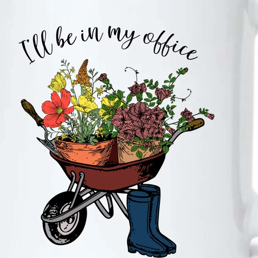 I'll Be In My Office Garden Gift Gardener Gardening Gift Black Color Changing Mug