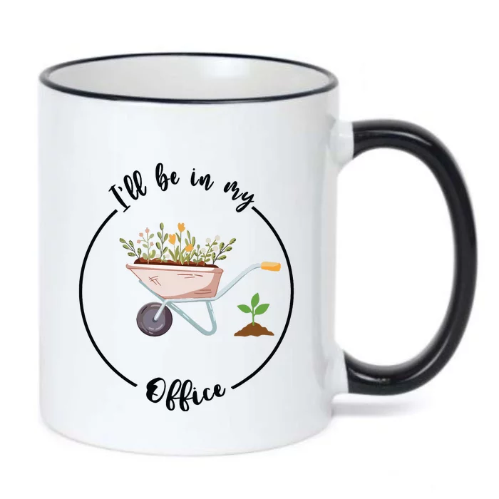 Ill Be In My Office Garden Funny Gardening Black Color Changing Mug