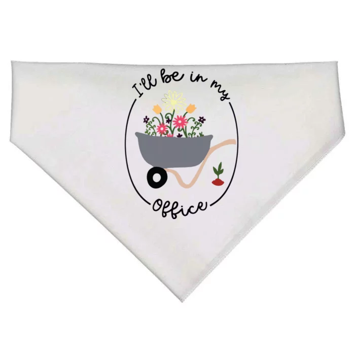 Ill Be In My Office Wheelbarrow Garden Lover USA-Made Doggie Bandana