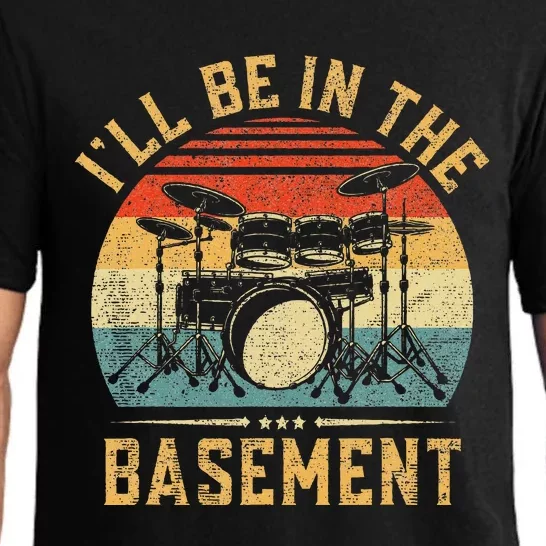 ILl Be In The Basement Drumming For Women Funny Drummer Pajama Set