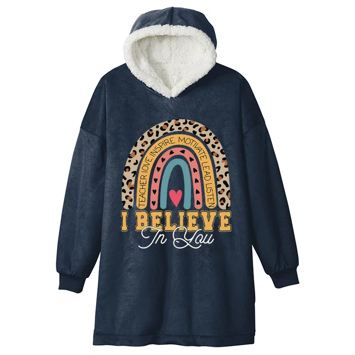 I Believe In You Rainbow Motivational Testing Day Teacher Hooded Wearable Blanket