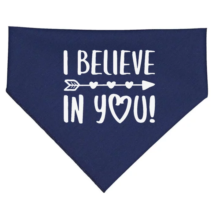 I Believe In You Teacher Inspirational USA-Made Doggie Bandana