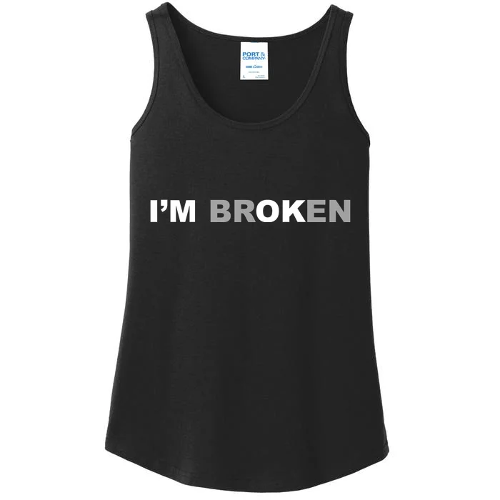 I'm Broken, I'm Ok Inspirational Ladies Essential Tank