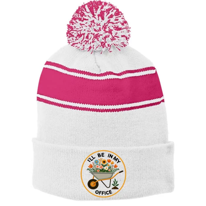 ILl Be In My Office Stripe Pom Pom Beanie