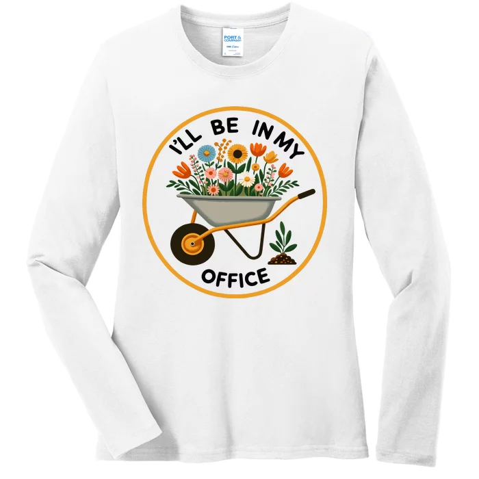 ILl Be In My Office Ladies Long Sleeve Shirt