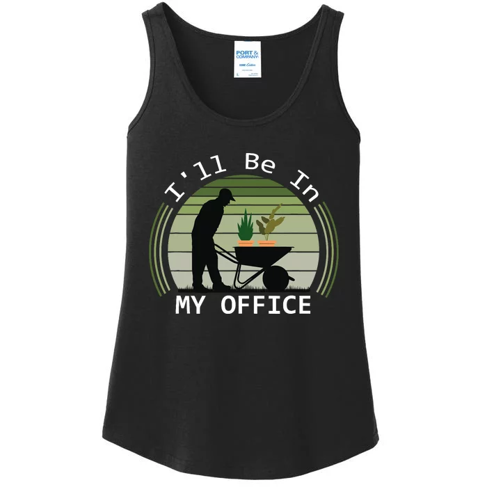 i'll be in my office garden funny father's day gardening Ladies Essential Tank