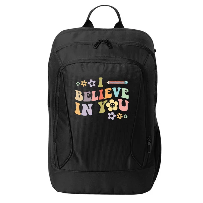 I Believe In You Teachers Test Day Idea City Backpack