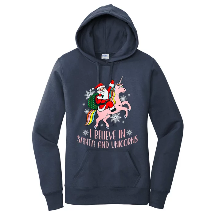 I Believe In Santa And Unicorns Funny Christmas Women's Pullover Hoodie