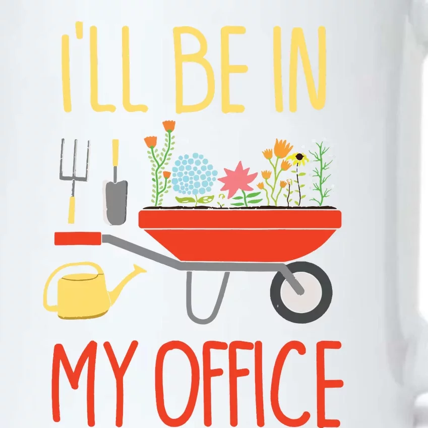 Ill Be In My Office Garden Funny Distressed Gardening Black Color Changing Mug