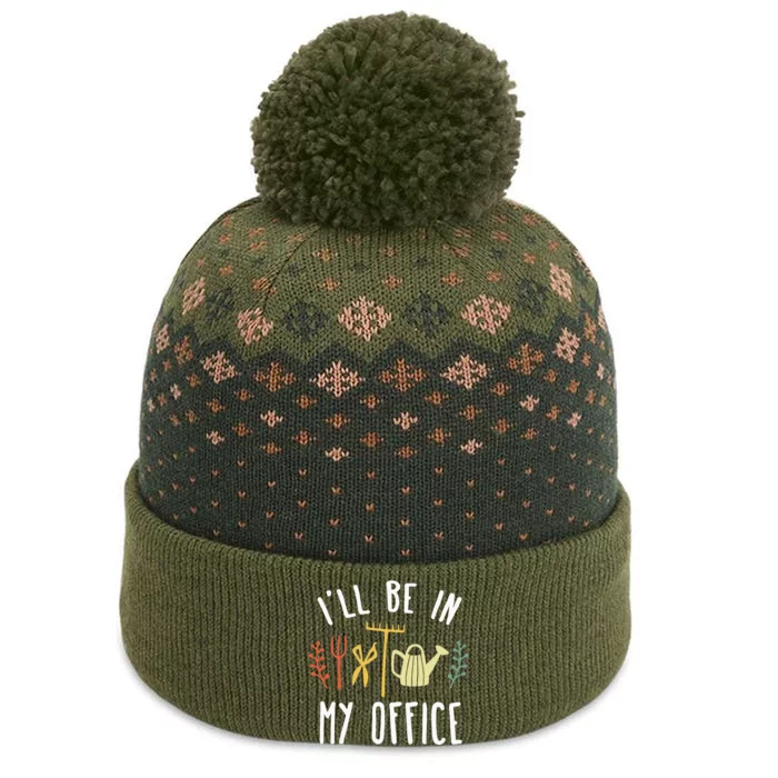 Ill Be In My Office Garden Funny Gardening The Baniff Cuffed Pom Beanie