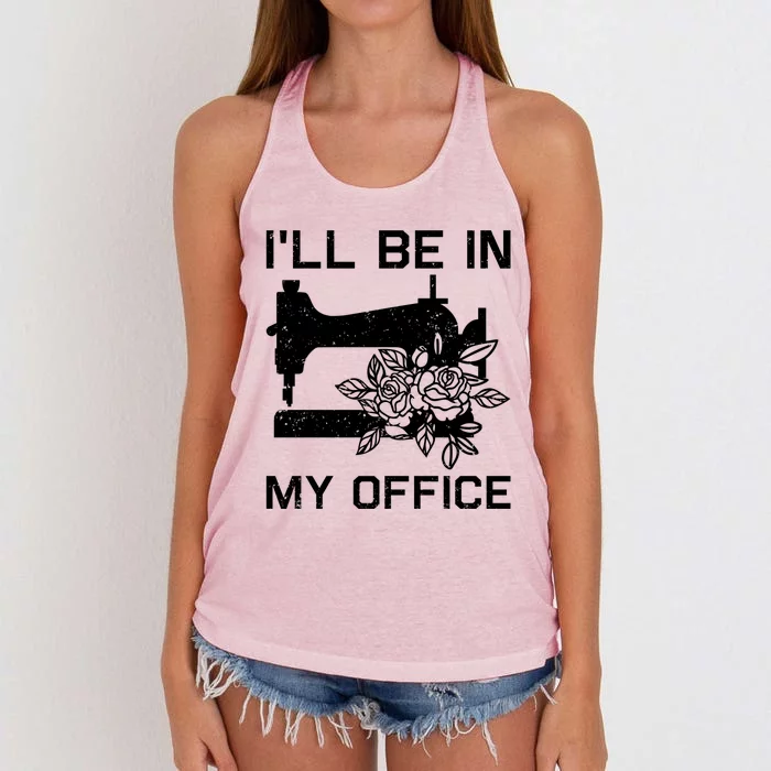 I'll Be In My Office Sewing Room Sewing Quilting Flowers Gift Women's Knotted Racerback Tank