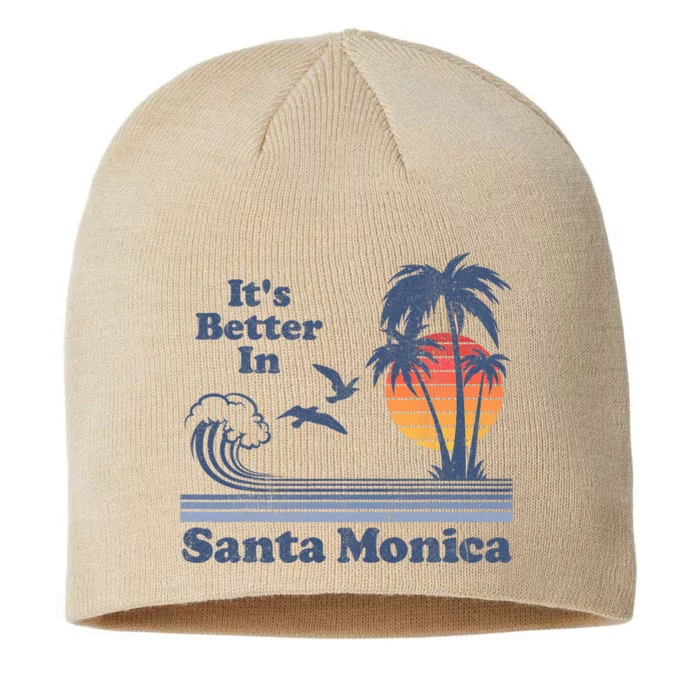 Its Better In Santa Monica California Retro Vintage 80s 70s 8 1/2in Sustainable Knit Beanie