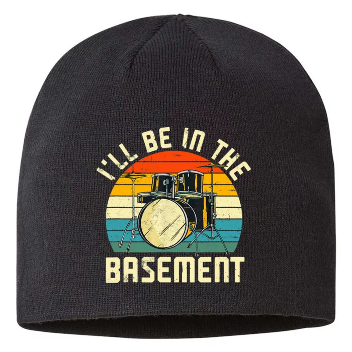 I'll Be In The Basement Drums Funny Drummers 8 1/2in Sustainable Knit Beanie