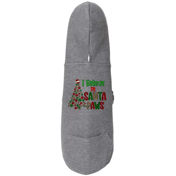 I Believe In Santa Paws Cute Animal Paws Christmas Tree Gift Doggie 3-End Fleece Hoodie