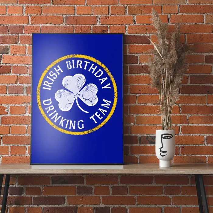 Irish Birthday Ing Team St Patricks Day Meaningful Gift Poster