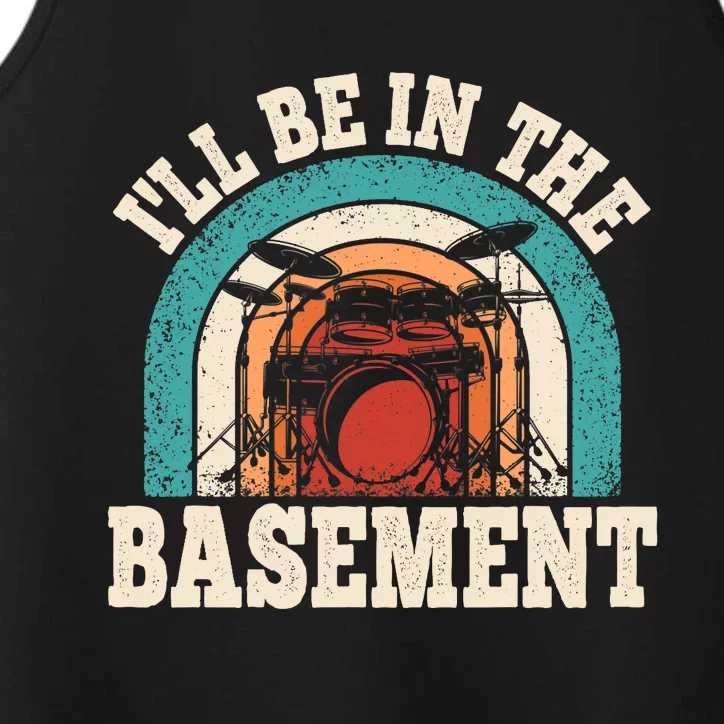 I'll Be In The Basement Drummer Funny Drumming Lover Drum Performance Tank