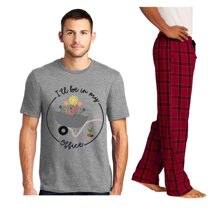 I'll Be In My Office Garden Funny Distressed Gardening Pajama Set