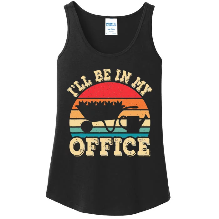 I'll Be In My Office Funny Gardening Retro Gardener Garden Ladies Essential Tank