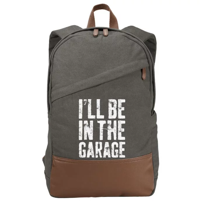 I'll Be In The Garage Mechanic Cotton Canvas Backpack