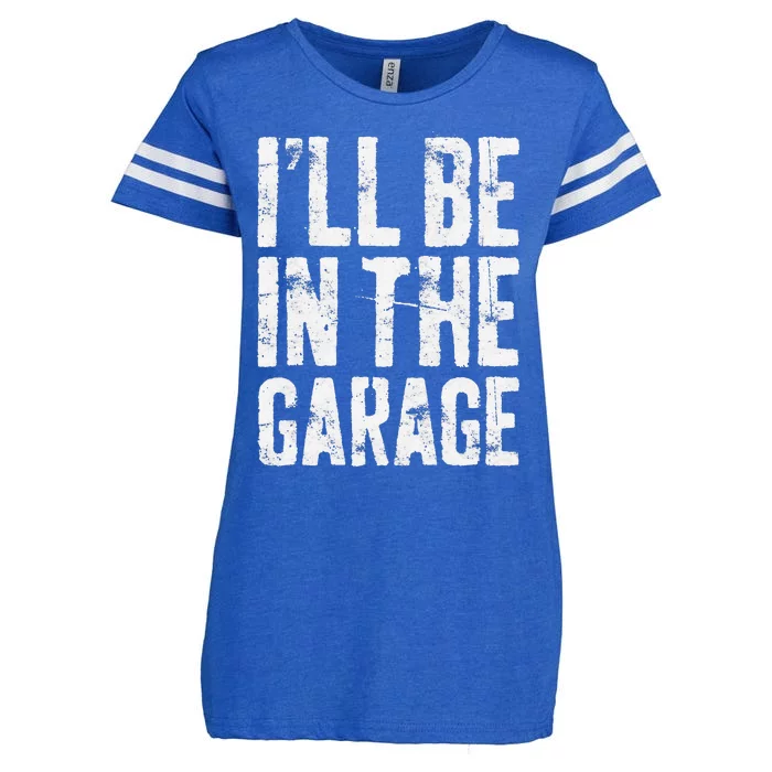 I'll Be In The Garage Mechanic Enza Ladies Jersey Football T-Shirt