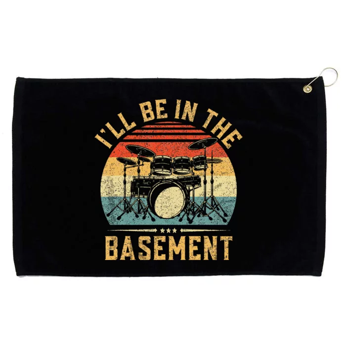 I'll Be In The Basement Drumming for Funny Drummer Grommeted Golf Towel