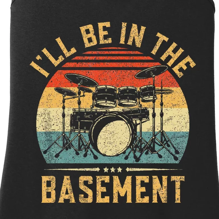 ILl Be In The Basement Drumming For Women Funny Drummer Ladies Essential Tank