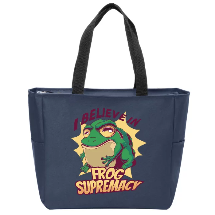 I Believe In Frog Supremacy Funny Zip Tote Bag