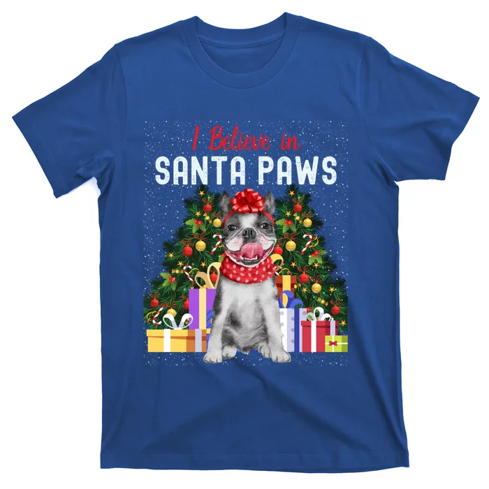 I Believe In Santa Paws Cute French Bulldog Christmas Cool Gift T-Shirt