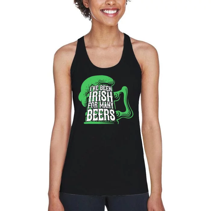 I've Been Irish Many Beers Shamrock Saint Patricks Day Women's Racerback Tank