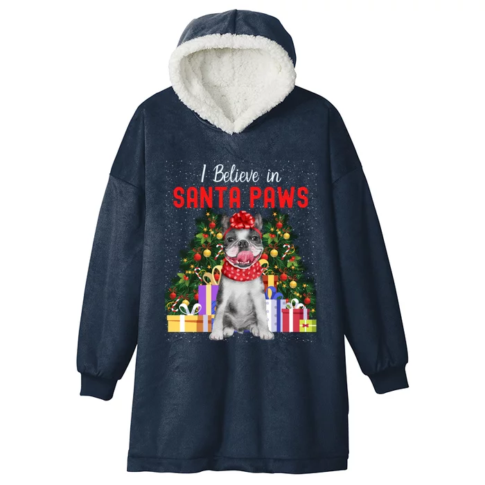 I Believe In Santa Paws Cute French Bulldog Christmas Cute Gift Hooded Wearable Blanket