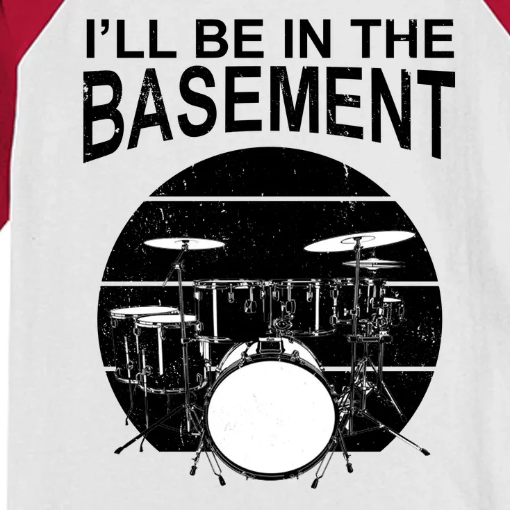 I'll Be In The Basement Drum Set Drumming Drummer Kids Colorblock Raglan Jersey