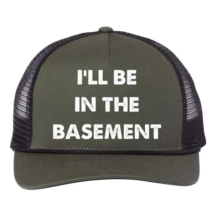 ILl Be In The Basement Retro Rope Trucker Hat Cap