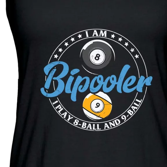 I'm Bipooler I Play 8 Ball And 9 Ball Billiards Dad Gift For Father’s Day Ladies Essential Flowy Tank