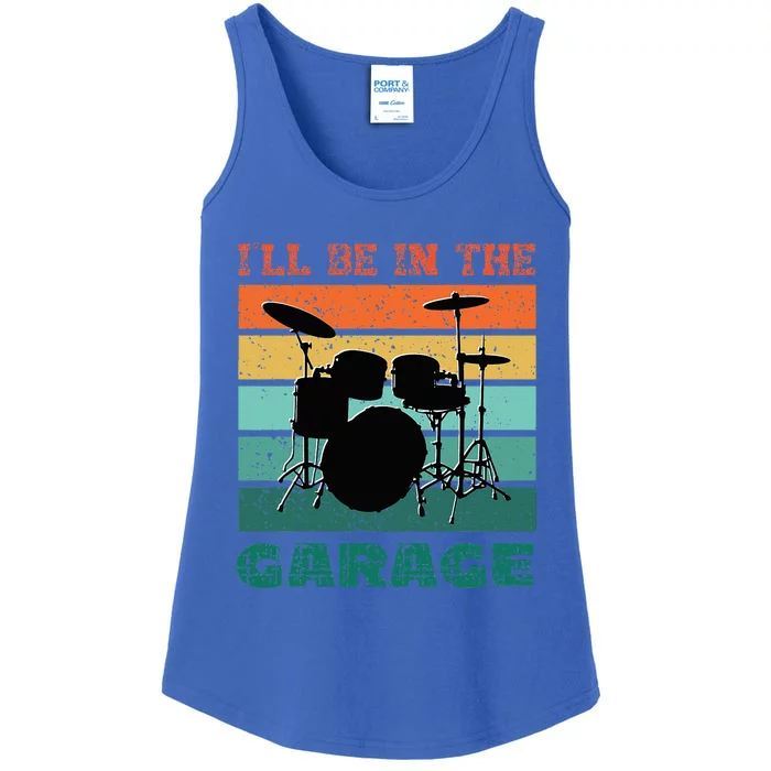 ILl Be In The Garage Vintage Drum Set Band Drummer Ladies Essential Tank