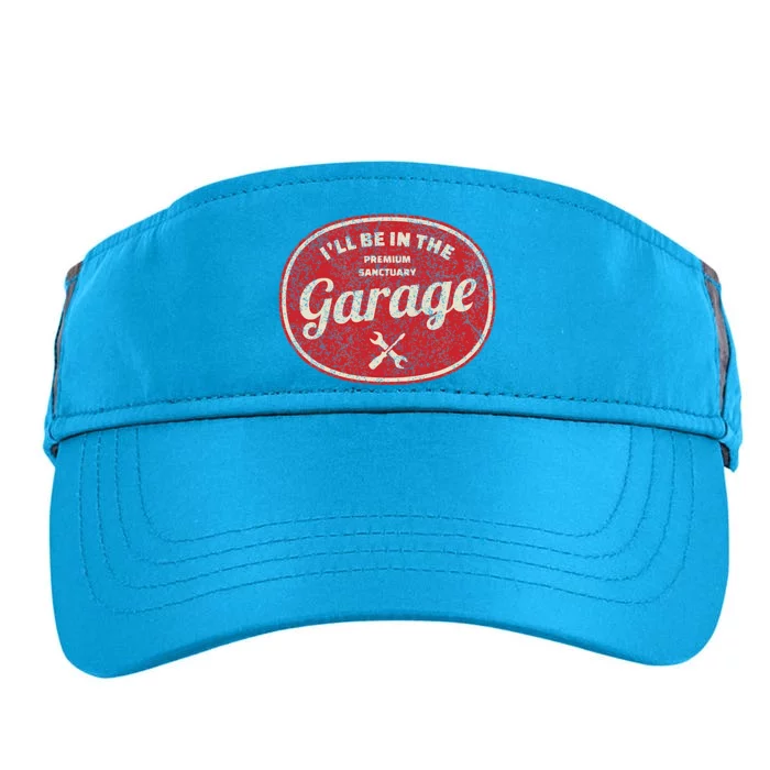 ILl Be In The Garage Adult Drive Performance Visor