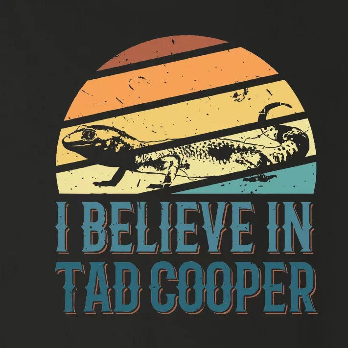 I Believe In Tad Cooper Tad Cooper Fan Toddler Long Sleeve Shirt