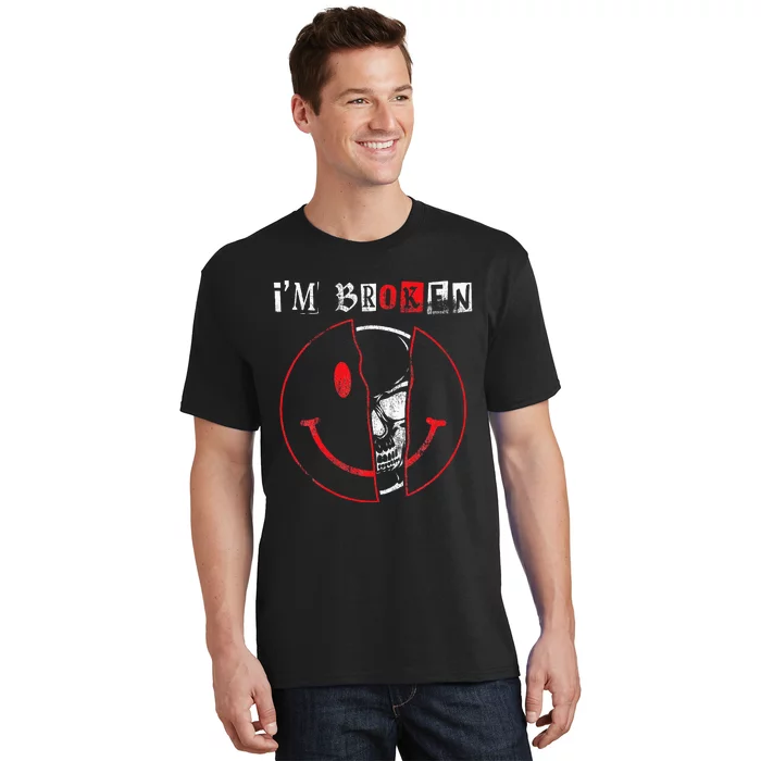 IM Broken Invisible Illness IM OK Broken T-Shirt