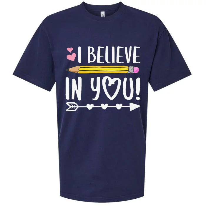 I Believe In You Proud Teacher Testing Day Inspiration Sueded Cloud Jersey T-Shirt