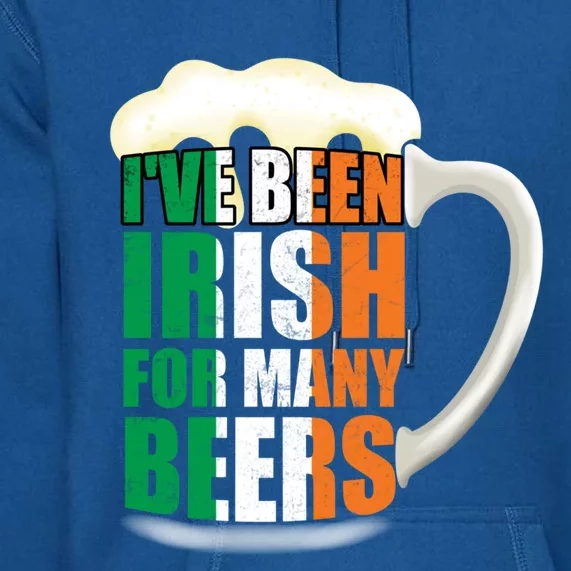 I've Been Irish Y Beers Shamrock St Patricks Day Cool Gift Premium Hoodie