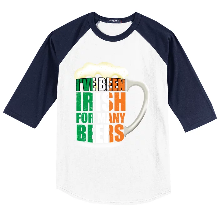 I've Been Irish Y Beers Shamrock St Patricks Day Cool Gift Baseball Sleeve Shirt