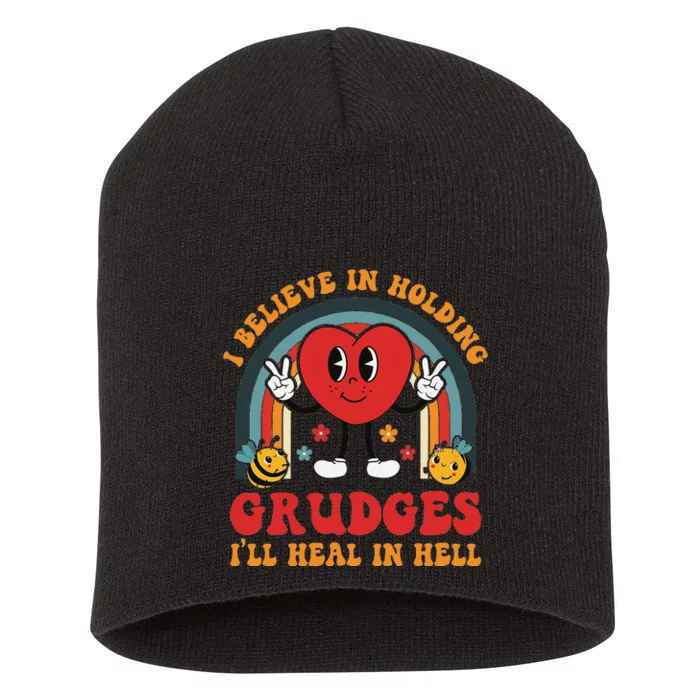 I Believe In Holding Grudges ILl Heal In Hell Rainbow Heart Short Acrylic Beanie