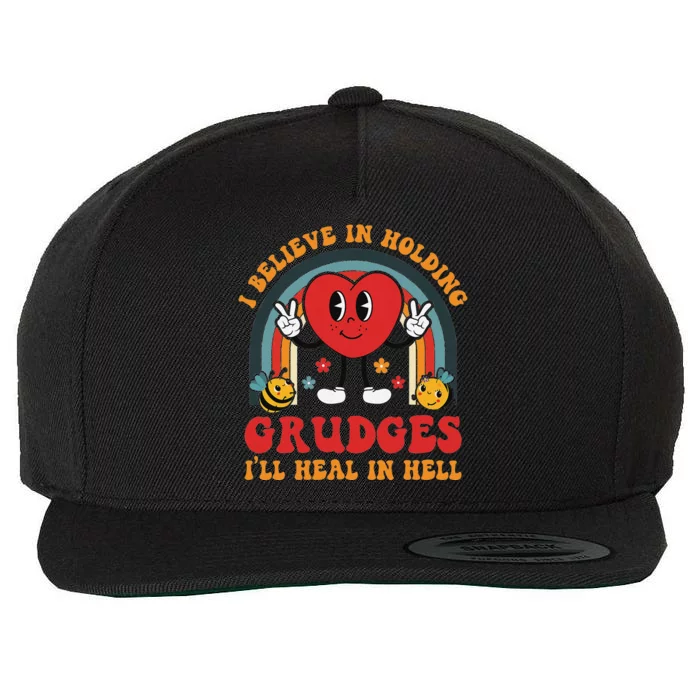 I Believe In Holding Grudges ILl Heal In Hell Rainbow Heart Wool Snapback Cap