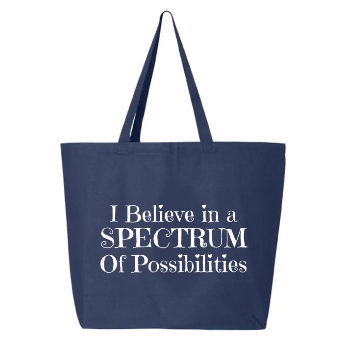 I Believe In A Spectrum Of Possibilities Autism Awareness 25L Jumbo Tote