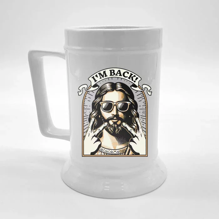 IM Back Jesus Christ Funny Easter Day Christian Front & Back Beer Stein