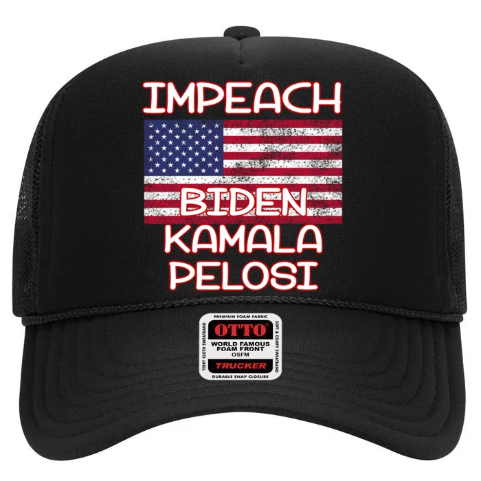 Impeach Biden Kamala Pelosi High Crown Mesh Trucker Hat