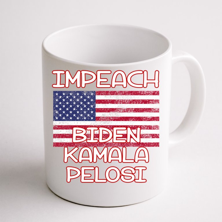 Impeach Biden Kamala Pelosi Coffee Mug