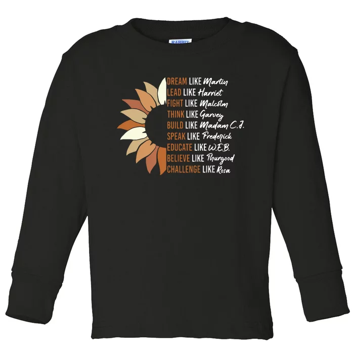 Inspiring Black Leader Black History Month Dream Like Martin Toddler Long Sleeve Shirt