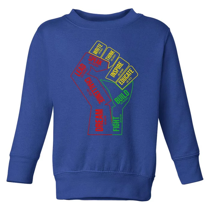 Inspiring Black Leaders Fist Black History African American Meaningful Gift Toddler Sweatshirt